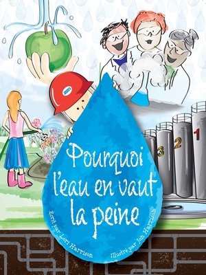 cover image of Pourquoi l'eau en vaut la peine (French edition)